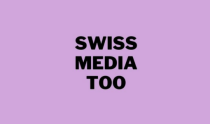 Swiss Media Too